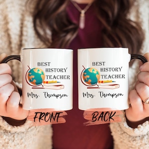 Best History Teacher Mug, Personalized Teach History Mug For Teachers Back To School, History Mug, History Buff Gift, History Teacher Gift