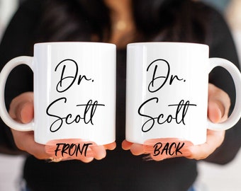 Doctor Name Mug, Dr. Phd Mug For Men & Women Birthday, Custom Doctor Mug. Doctor Name Mug, Dr Mug, Doctor Coffee Mug For Him And Her