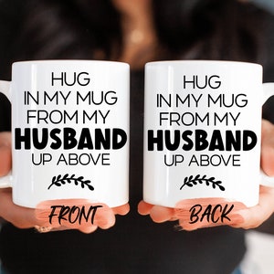 Husband Memorial Mug, Memorial Mug For Widowed Wife Bereavement Gift, Memorial Mug, Memorial Coffee Cup, Memorial Coffee Mug For Women