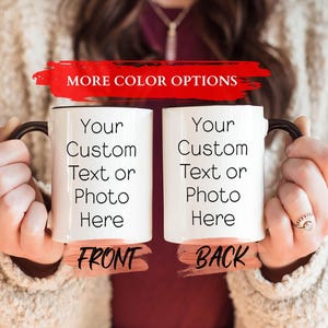 Taza de diseño personalizado, taza personalizable para regalo de cumpleaños de hombres y mujeres, taza de café personalizada, su texto aquí, taza personalizada para el día de la madre
