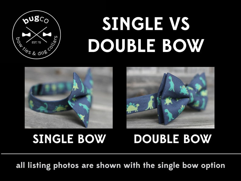 single bowtie vs double bowtie shown