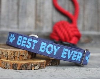 Best Boy Ever Collar | Male Dog Collar | Blue Pet Collar | Boy Dog Collar | Large Dog Collar | Small Dog Collar