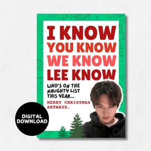 Druckbare Weihnachtskarte - Sofortiger digitaler Download, A6 K-Pop SKZ Urlaub Lustig, ich weiß, dass du weißt, dass wir Lee wissen