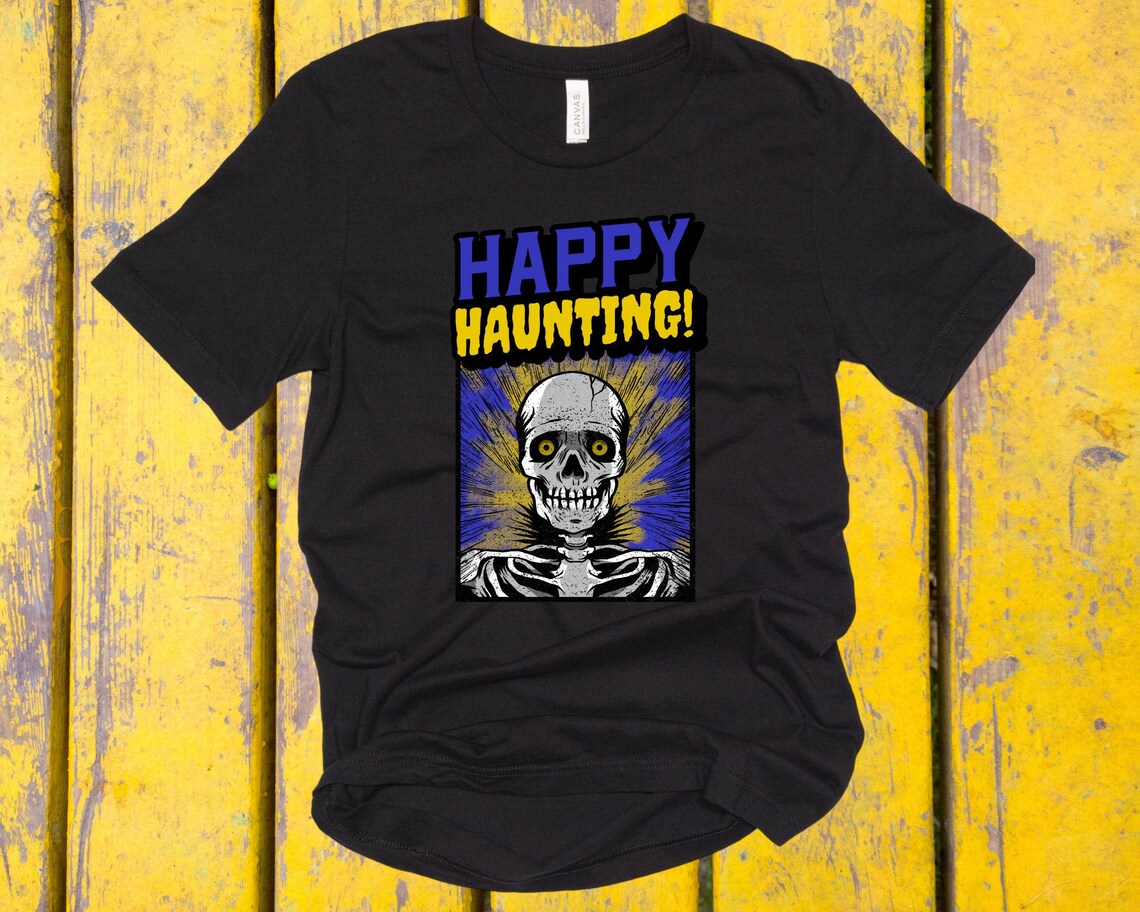 Happy haunting shirt skeleton shirt cool Halloween shirt Etsy