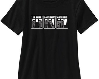 Up Shift Down Shift Oh Shift!!! Short Sleeve T Shirt Gildan Tee - Free Shipping!