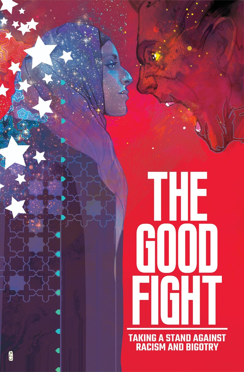 THE GOOD FIGHT Comic Book Against Racism and Bigotry image 1