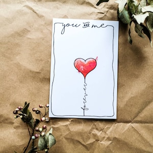 You and Me forever - Du und ich für immer  - Farbig schwarzweiß - Karte Valentinstag Valentines Day Liebe Grußkarte Postkarte Herz Verliebt
