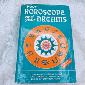 El clásico "Tu horóscopo y tus sueños" de Ned Ballantyne y Stella Coeli: Guía de astrología e interpretación de sueños. Imprescindible para los lectores.