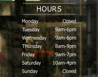 Opening Hours Sign Window Sticker Decal