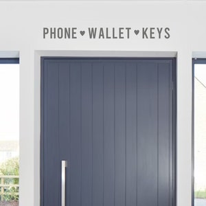 LLAVES DE LA CARTERA DEL TELÉFONO / Calcomanía de la puerta delantera, cita de las palabras del vinilo del pasillo de la pared de la etiqueta engomada