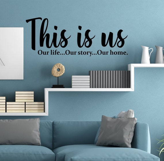 This Is Us Wall Sticker Decal Quote Wording Vinyl Adhesive | Etsy