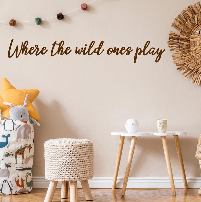 Where the Wild Ones Play Wall Quote Sticker | Playroom Vinyl Decor for Kids Bedroom image 3