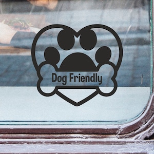 Dog Friendly Window Sticker Decal
