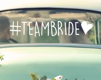 TEAM BRIDE Car Wedding Hen Night Sticker Decal | Removable Vinyl Waterproof Bride Decoration Hashtag