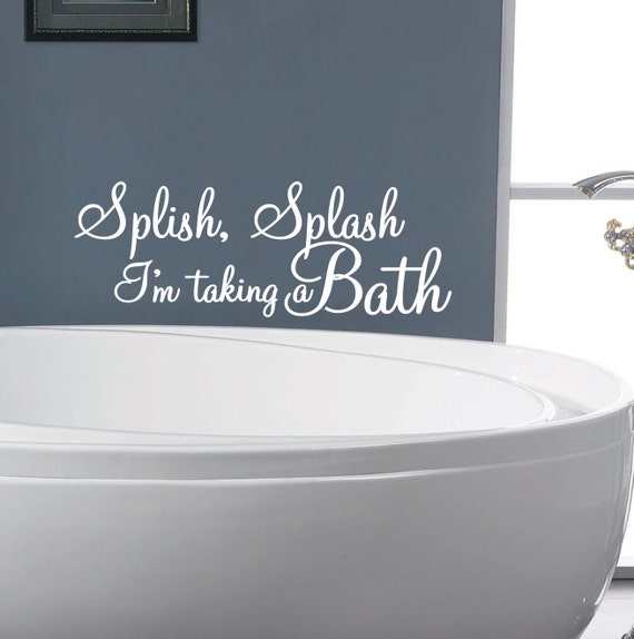 Rouleaux De Papier Peint Materiel De Bricolage Splish Splash Je Prenais Un Bain Wall Decal Sticker Citation Salle De Bain Douche