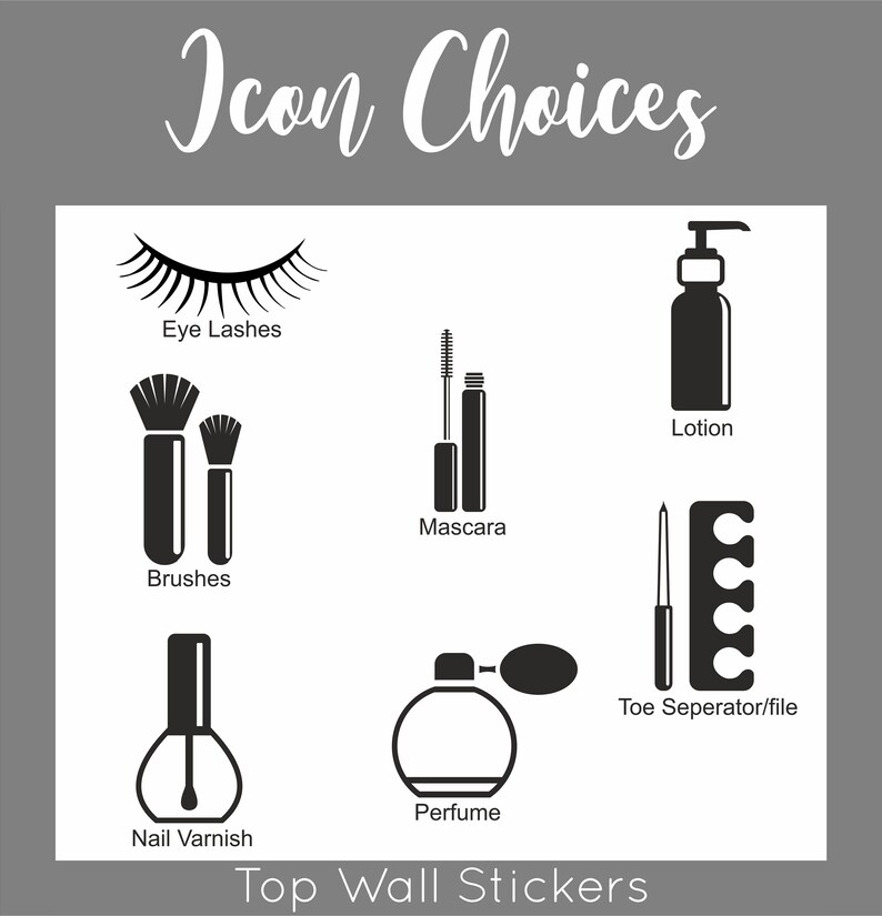 Pu&ograve; includere: Icone in bianco e nero di articoli di bellezza e cura personale, tra cui ciglia, mascara, pennelli, lozione, separatore per dita dei piedi, profumo e smalto per unghie. Il testo "Icon Choices" e "Top Wall Stickers" &egrave; in alto e in basso nell'immagine.