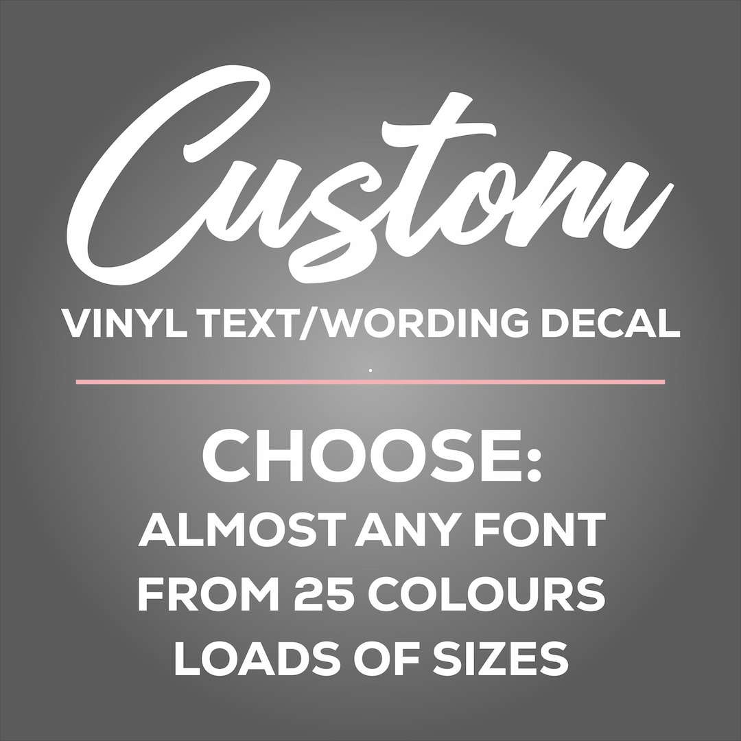 Custom Decals - Choose Any Font, Color and Size | Vinyl Text Stickers ...