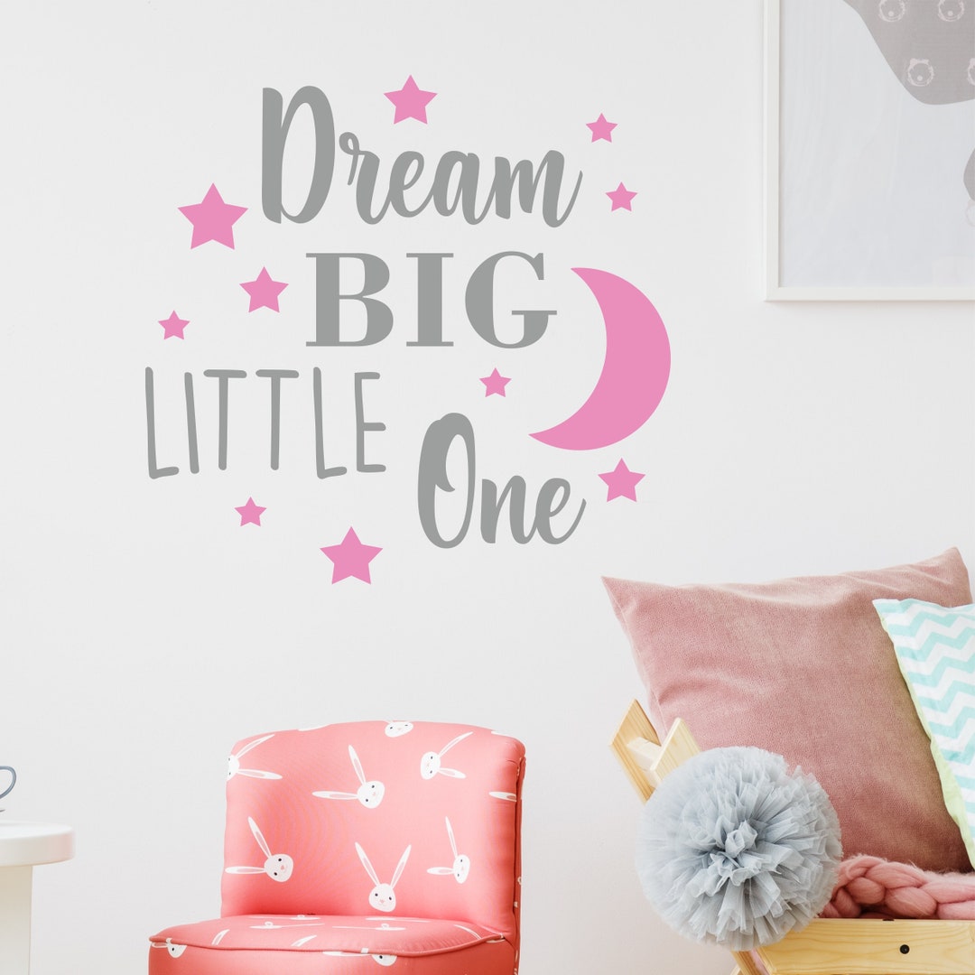 Dream Big Little One | Nursery Wall Sticker Decal Quote - Etsy UK