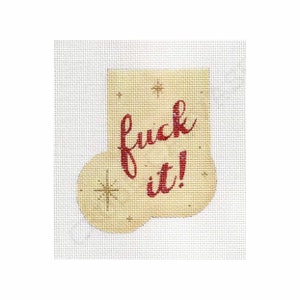 F*ck It! - Hand painted needlepoint canvas