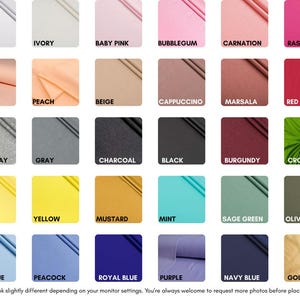 May include: A color chart featuring fabric swatches in various shades. Colors include white, ivory, baby pink, bubblegum, carnation, raspberry, blush, peach, beige, cappuccino, marsala, red, light gray, gray, charcoal, black, burgundy, crocodile, lemon, yellow, mustard, mint, sage green, olive, light blue, peacock, royal blue, purple, navy blue, and gold.