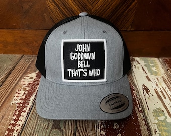 Widespread Panic John Goddamn Bell That’s Who hat