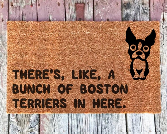 Boston Terrier Funny Door Mat Doormat Dog Welcome Mat Funny Dog Door Mat Funny Door Mat Dog Rug Personalize Doormat Closing Gift Under 50