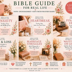 May include: A collection of six Bible guide cards titled Bible Guide for Real Life, covering topics like anxiety, heartbreak, financial stress, grief, marriage struggles, and waiting on God, featuring floral accents and scripture verses.