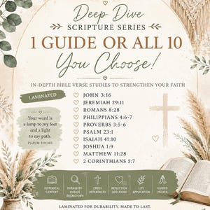 May include: A digital flyer for a Deep Dive Scripture Series featuring a list of 10 Bible verses, including John 3:16 and Psalm 23:1. The design includes a cross, a vase with pampas grass, and text detailing laminated study guides.