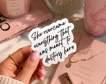 Inspirational Sticker, Motivational Quote, Strong Women, Laptop Decal
