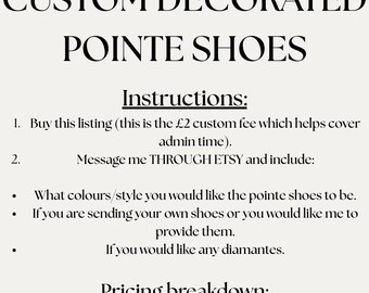 Custom Pointe Shoes (Listing)
