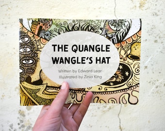 The Quangle Wangle's Hat - Edward Lear Children's Book - Nonsense Kid's Story