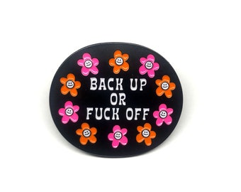 Back Off Enamel Pin