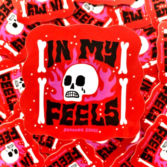 In My Feels Sticker