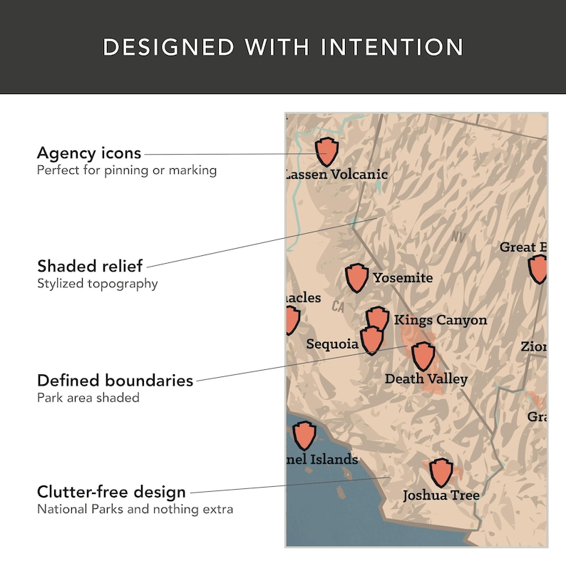 May include: A map of the western United States with shaded relief and defined boundaries, highlighting national parks. Agency icons mark locations like Yosemite and Joshua Tree. The text "DESIGNED WITH INTENTION" is at the top.