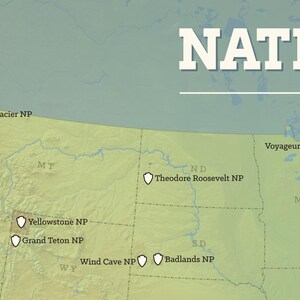 May include: A map of the United States, highlighting National Parks. The map is in green and tan tones, with the word "NATIONAL" in large white text. Parks include Glacier, Yellowstone, and Badlands, with their locations marked.
