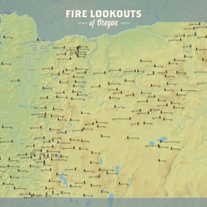 Oregon Fire Lookouts Map 18x24 Poster