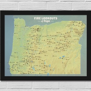 Oregon Fire Lookouts Map 18x24 Poster
