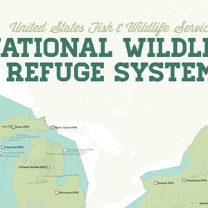 May include: A map of the United States showing the locations of National Wildlife Refuges. The map is green and blue, with the text "United States Fish & Wildlife Service National Wildlife Refuge System" at the top.