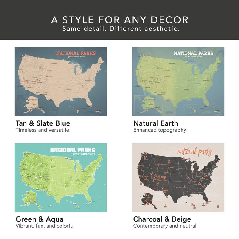 May include: Four map prints of the United States, each with a different color scheme. The top left map is tan and slate blue, the top right is natural earth tones, the bottom left is green and aqua, and the bottom right is charcoal and beige. Text at the top reads "A STYLE FOR ANY DECOR".