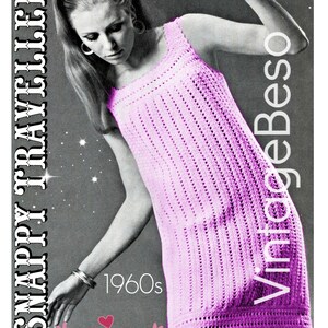 Dress Crochet PATTERN • 1960s Vintage Snappy Traveler Shift Crochet Pattern Summer Wear Mod Go Go Vintage Beso • Watermarked PDF Only