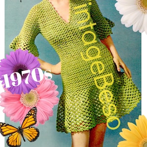May include: A vintage crochet dress pattern from the 1970s. The dress is green and has a V-neckline, bell sleeves, and a flared skirt. The pattern is surrounded by flowers and butterflies.