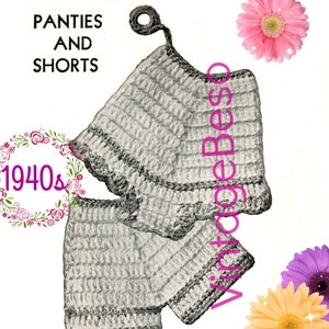 May include: Vintage crochet pattern for a hot pot holder shaped like a pair of panties and shorts. The pattern is from the 1940s and includes the text "PANTIES AND SHORTS".