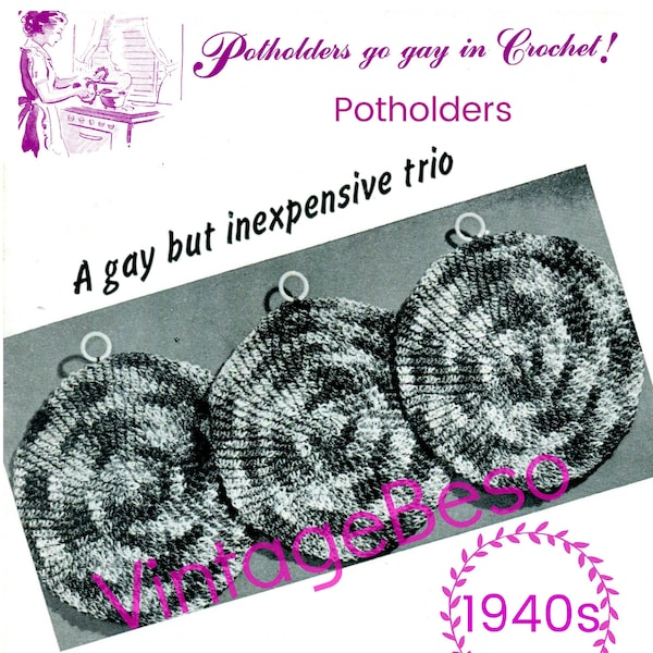 Potholder Crochet Pattern • Vintage 1940s Crochet Pattern • A gay but inexpensive trio of simple round Potholders • Watermarked PDF Only