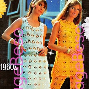 May include: Two women wearing crocheted dresses and pants. The woman on the left is wearing a white dress with a floral pattern. The woman on the right is wearing a yellow top and pants with a floral pattern. The text "1960s" is visible in the image.