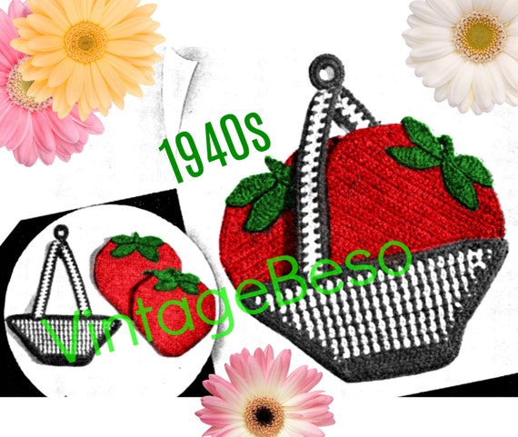 Strawberry Potholder CROCHET Pattern • Watermarked PDF Only • Vintage 1940s Super Cute Strawberries and Basket Potholders Rosie the Riveter