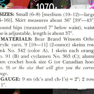 May include: Crochet pattern instructions for a skirt with a rosy pink, orange, and cyclamen color scheme. The pattern includes sizes small (6-8), medium (10-12), and large (14-16). The skirt measures about 36 inches (39-43 inches) around the hips, with an adjustable waistline and a length of about 37 inches. The pattern calls for Bear Brand Winsom Orlon acrylic yarn and a size G crochet hook.