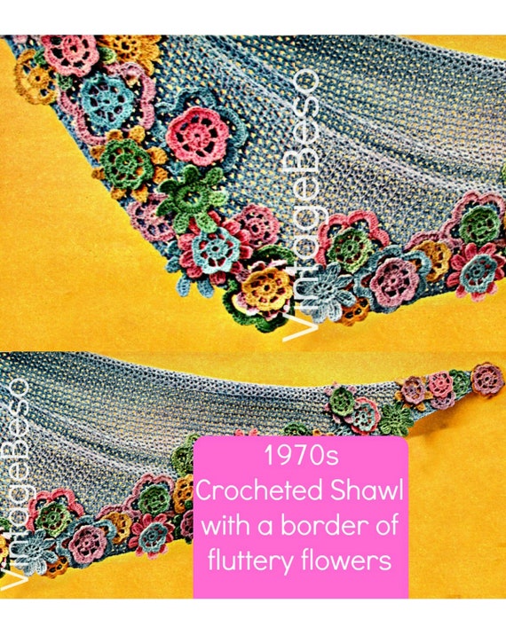 Shawl Crochet Pattern • 1970s Vintage Crochet Pattern • Fluttery Flower SHAWL • Flowers • Bouquet on Your Shoulders• Watermarked PDF Only