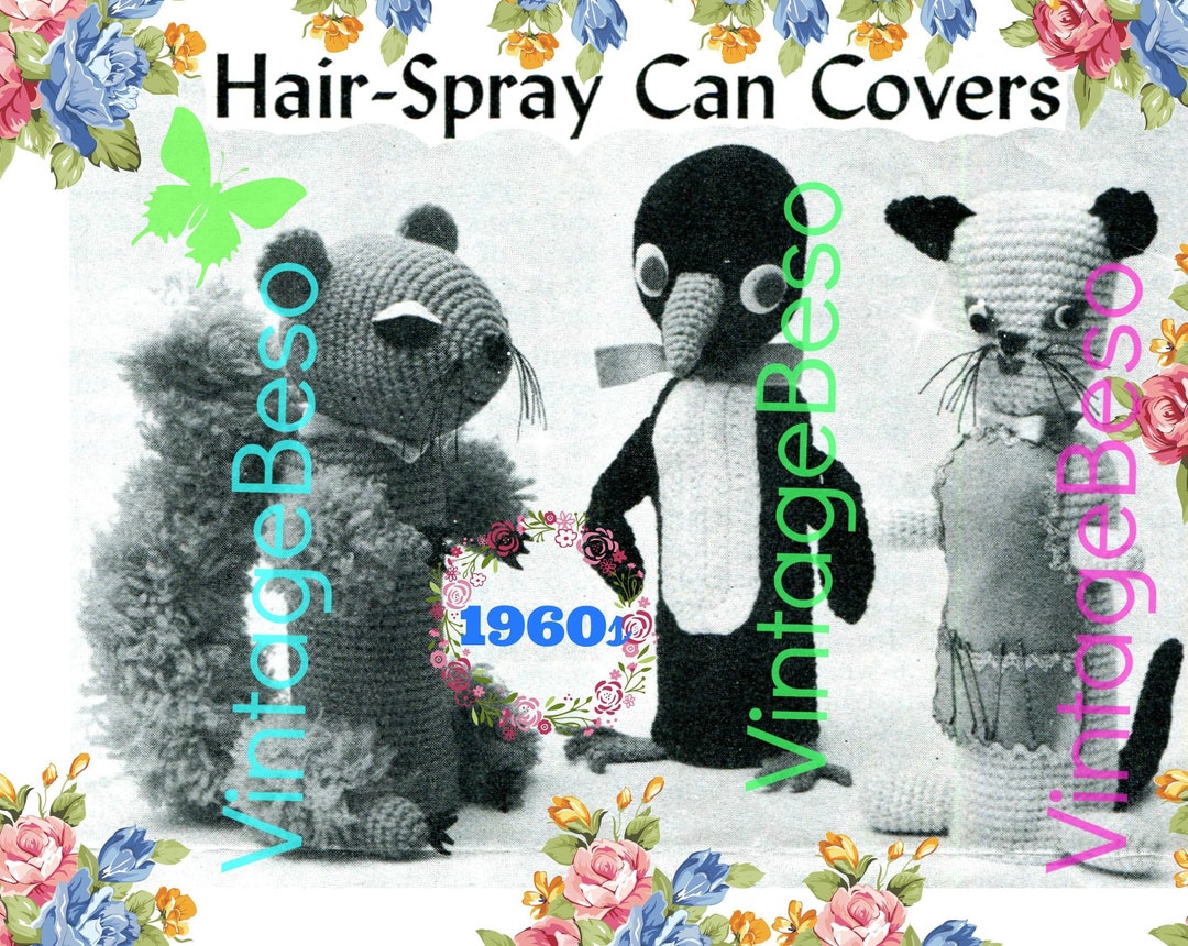 Hair Spray Can Cover CROCHET Pattern Vintage RARE 1960s Squirrel