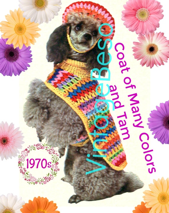 EASY Dog Coat Crochet Pattern • Watermarked PDF Only • 1970s Pampered Dog • Vintage • Dog Sweater • Tam Hat Cap • Rainbow Dog Jacket