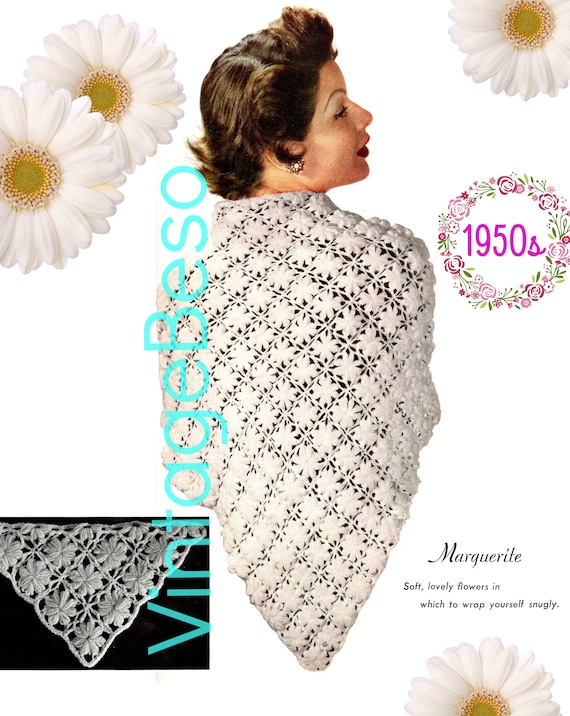 SHAWL Crochet Pattern • 1950s Crochet Pattern • Marguerite • Ladies Feminine Wrap • Flowers • Watermarked PDF Only